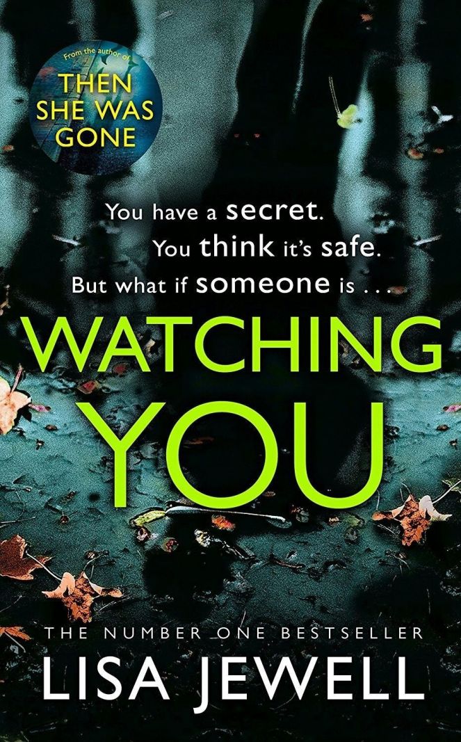 book review watching you lisa jewell